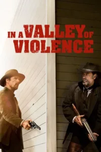 مشاهدة فيلم In a Valley of Violence (2016) مترجم 2016