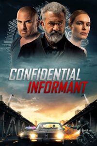 مشاهدة فيلم Confidential Informant (2023) مترجم 2023