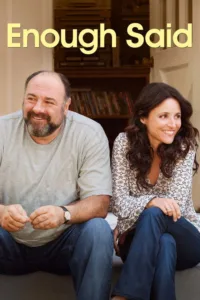 مشاهدة فيلم Enough Said (2013) مترجم 2013