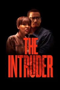مشاهدة فيلم The Intruder (2019) مترجم 2019