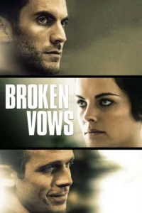مشاهدة فيلم Broken Vows (2016) مترجم 2016