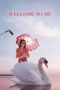 مشاهدة فيلم Welcome to Me (2015) مترجم 2015