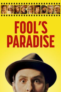 مشاهدة فيلم Fool’s Paradise (2023) مترجم 2023