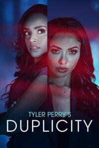 مشاهدة فيلم Tyler Perry’s Duplicity (2025) مترجم 2025