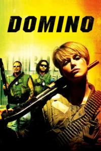 مشاهدة فيلم Domino (2005) مترجم 2005