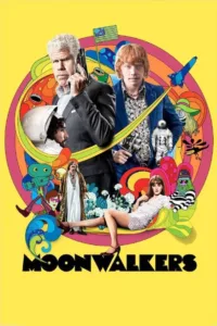 مشاهدة فيلم Moonwalkers (2015) مترجم 2015