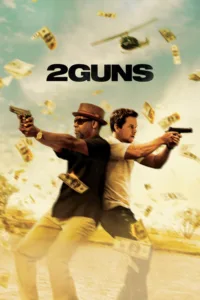 مشاهدة فيلم 2 Guns (2013) مترجم 2013