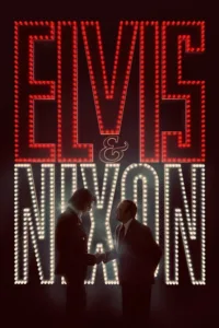 مشاهدة فيلم Elvis & Nixon (2016) مترجم 2016