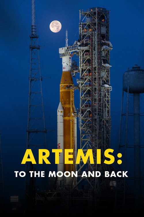 مشاهدة فيلم Artemis: To the Moon and Back (2026) مترجم