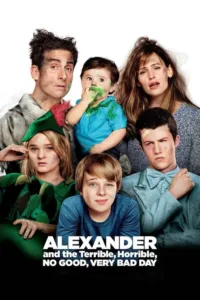 مشاهدة فيلم Alexander and the Terrible, Horrible, No Good, Very Bad Day (2014) مترجم 2014