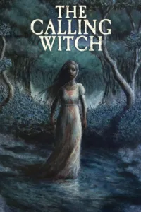 مشاهدة فيلم The Calling Witch (2026) مترجم 2026