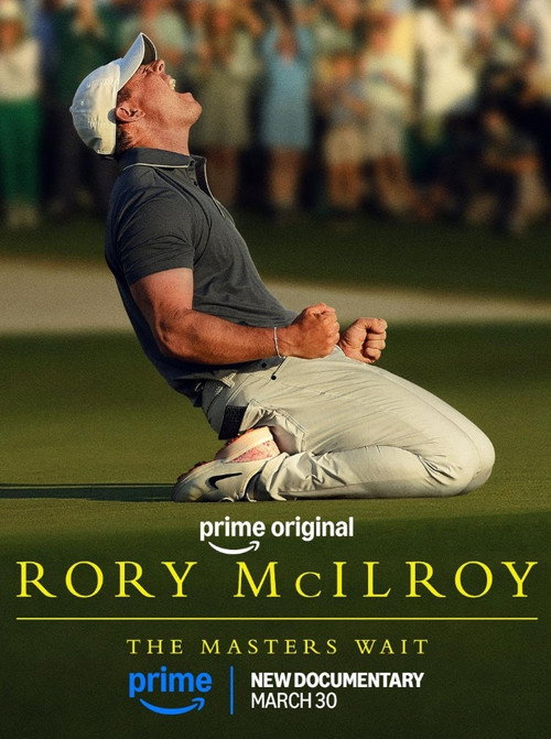 مشاهدة فيلم Rory McIlroy: The Masters Wait (2026) مترجم