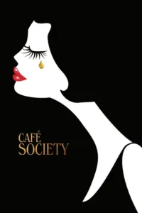 مشاهدة فيلم Café Society (2016) مترجم 2016