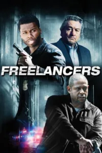 مشاهدة فيلم Freelancers (2012) مترجم 2012