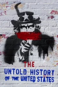 مشاهدة فيلم The Untold History Of The United States (2012) مترجم 2012