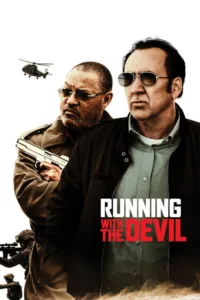 مشاهدة فيلم Running with the Devil (2019) مترجم 2019