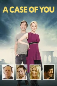 مشاهدة فيلم A Case of You (2013) مترجم 2013
