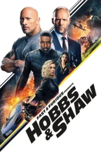 مشاهدة فيلم Fast & Furious Presents: Hobbs & Shaw (2019) مترجم 2019