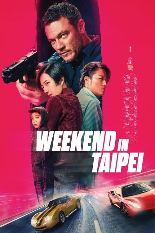 مشاهدة فيلم Weekend in Taipei (2024) مترجم