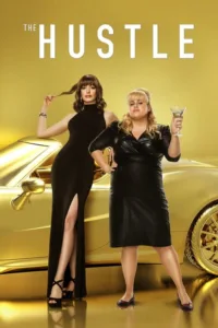 مشاهدة فيلم The Hustle (2019) مترجم 2019