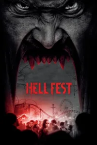 مشاهدة فيلم Hell Fest (2018) مترجم 2018