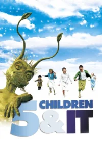مشاهدة فيلم Five Children and It (2004) مترجم 2004
