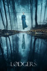 مشاهدة فيلم The Lodgers (2017) مترجم 2017