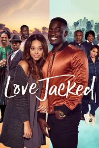 مشاهدة فيلم Love Jacked (2018) مترجم 2018