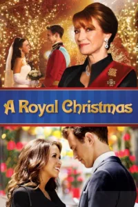 مشاهدة فيلم A Royal Christmas (2014) مترجم 2014