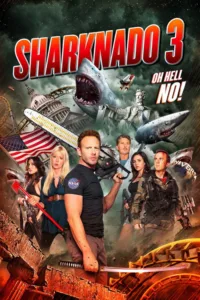 مشاهدة فيلم Sharknado 3: Oh Hell No! (2015) مترجم 2015