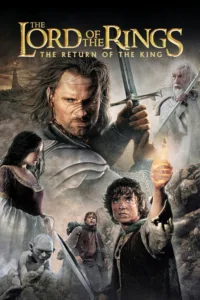 مشاهدة فيلم The Lord of the Rings: The Return of the King (2003) مترجم 2003