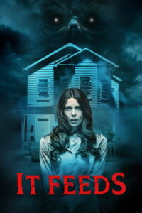 مشاهدة فيلم It Feeds (2025) مترجم 2025