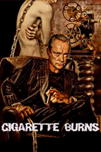 مشاهدة فيلم Cigarette Burns (2005) مترجم 2005