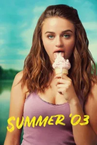 مشاهدة فيلم Summer ’03 (2018) مترجم 2018