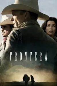مشاهدة فيلم Frontera (2014) مترجم 2014