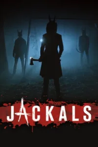 مشاهدة فيلم Jackals (2017) مترجم 2017