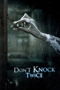 مشاهدة فيلم Don’t Knock Twice (2017) مترجم 2017