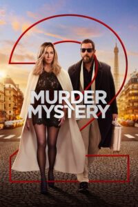 مشاهدة فيلم Murder Mystery 2 (2023) مترجم 2023