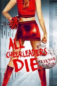 مشاهدة فيلم All Cheerleaders Die (2013) مترجم 2013