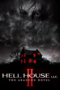 مشاهدة فيلم Hell House LLC II: The Abaddon Hotel (2018) مترجم 2018