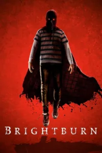 مشاهدة فيلم Brightburn (2019) مترجم 2019