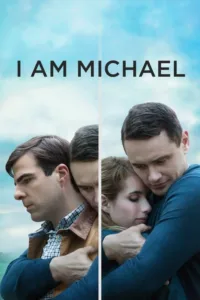 مشاهدة فيلم I Am Michael (2015) مترجم 2015