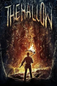 مشاهدة فيلم The Hallow (2015) مترجم 2015