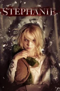 مشاهدة فيلم Stephanie (2017) مترجم 2017