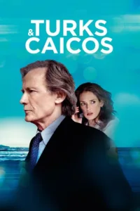 مشاهدة فيلم Turks & Caicos (2014) مترجم 2014