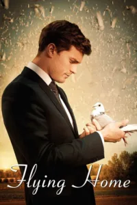مشاهدة فيلم Flying Home (2014) مترجم 2014