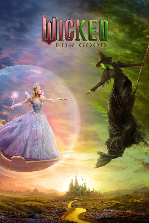 مشاهدة فيلم Wicked: For Good (2025) مترجم