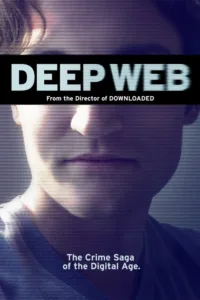 مشاهدة فيلم Deep Web (2015) مترجم 2015