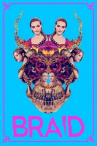 مشاهدة فيلم Braid (2019) مترجم 2019