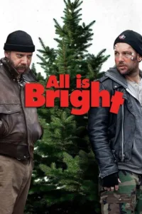 مشاهدة فيلم All Is Bright (2013) مترجم 2013